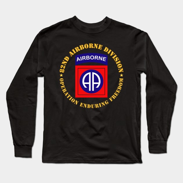 82nd Airborne Division - Operation Enduring Freedom Long Sleeve T-Shirt by twix123844